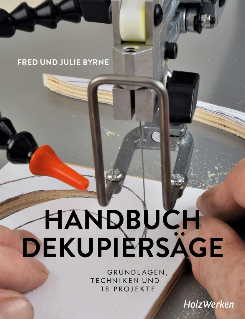 Handbuch Dekupiersäge / Fred und Julie Byrne