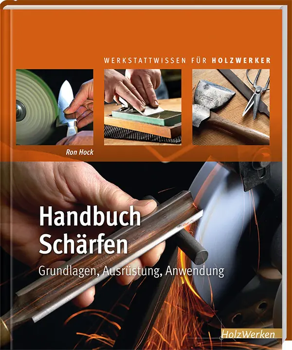 Handbuch Schärfen / Ron Hock