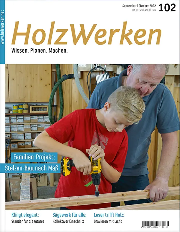Holzwerken Ausgabe 102 Jul/Aug 2022